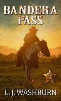 Enlarge image Cover: Bandera Pass - Thorndike Press Large Print