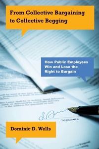 Bild: From Collective Bargaining to Collective Begging - Temple University Press,U.S.