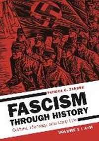 Abbildung von: Fascism through History - ABC-CLIO