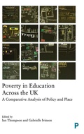 Cover: Poverty in Education Across the UK - Policy Press