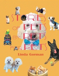 Enlarge image Cover: Stories of Pets by Pets for Pets - Archway Publishing