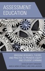 Cover: Assessment Education - Rowman & Littlefield Publishers