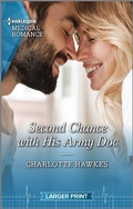 Cover: Second Chance with His Army Doc - Harlequin