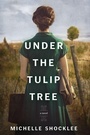 Cover: Under the Tulip Tree - Tyndale House Publishers