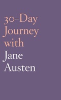 Cover: 30-Day Journey with Jane Austen - Fortress Press
