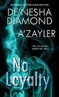 Cover: No Loyalty - Kensington Publishing
