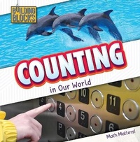Enlarge image Cover: Counting in Our World - Cavendish Square Publishing