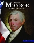 Cover: James Monroe - Child's World