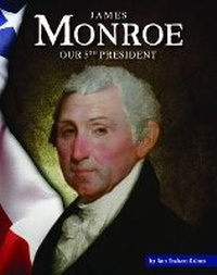 Enlarge image Cover: James Monroe - Child's World