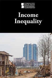 Enlarge image Cover: Income Inequality - Greenhaven Publishing