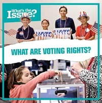 Abbildung von: What Are Voting Rights? - Kidhaven Publishing