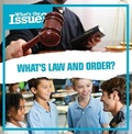Cover: What's Law and Order? - Kidhaven Publishing