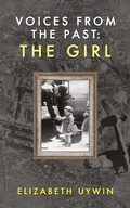 Cover: Voices from the Past: The Girl - Austin Macauley Publishers