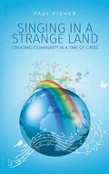 Cover: Singing in a Strange Land - AUSTIN MACAULEY PUBLISHERS LTD