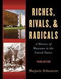 Cover: Riches, Rivals, and Radicals - American Alliance of Museums