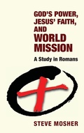 Cover: God's Power, Jesus' Faith, and World Mission - Wipf & Stock Publishers