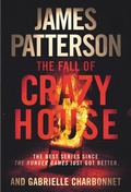 Cover: The Fall of Crazy House - Jimmy Patterson