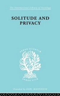 Enlarge image Cover: Solitude and Privacy - Routledge