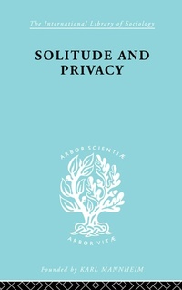 Enlarge image Cover: Solitude and Privacy - Routledge