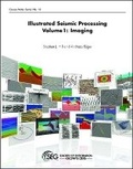 Cover: Illustrated Seismic Processing Volume 1 - Society of Exploration Geophysicists