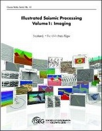 Enlarge image Cover: Illustrated Seismic Processing Volume 1 - Society of Exploration Geophysicists