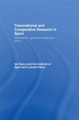 Cover: Transnational and Comparative Research in Sport - Routledge