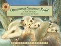 Cover: Opossum at Sycamore Road - Smithsonian Books (DC)