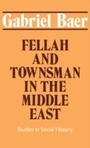 Bild: Fellah and Townsman in the Middle East - Routledge