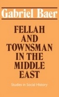 Bild vergrößern Bild: Fellah and Townsman in the Middle East - Routledge