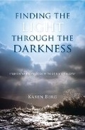 Cover: Finding the Light Through the Darkness - Kabbalah Publishing