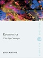 Cover: Economics: The Key Concepts - Routledge
