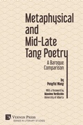 Cover: Metaphysical and Mid-Late Tang Poetry - Vernon Press