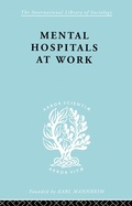 Cover: Mental Hospitals at Work - Routledge