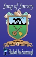 Cover: Song of Sorcery - Distributed By Ingram Spark