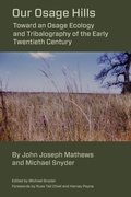 Cover: Our Osage Hills - Lehigh University Press