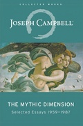 Cover: The Mythic Dimension - Joseph Campbell Foundation