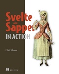 Cover: Svelte and Sapper in Action - Manning Publications