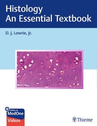 Abbildung von: Histology - An Essential Textbook - Thieme Publishers