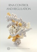 Cover: RNA Control and Regulation - Cold Spring Harbor Laboratory Press,U.S.