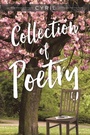 Cover: Collection of Poetry - Page Publishing Inc.