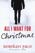 Cover: All I Want for Christmas - Level 4 Press Inc