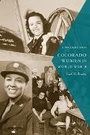 Bild: Colorado Women in World War II - University Press of Colorado