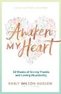 Cover: Awaken My Heart - Ave Maria Press
