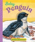 Cover: Baby Penguin - Sequoia Children's Publishing