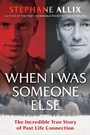 Cover: When I Was Someone Else - Park Street Press,U.S.