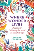 Cover: Where Wonder Lives - Findhorn Press