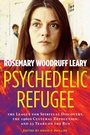 Cover: Psychedelic Refugee - Park Street Press,U.S.