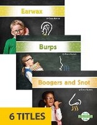 Enlarge image Cover: Beginning Science: Gross Body Functions (Set of 6) - North Star Editions