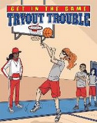 Enlarge image Cover: Tryout Trouble - North Star Editions