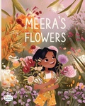 Cover: Meera's Flowers - MacLaren-Cochrane Publishing